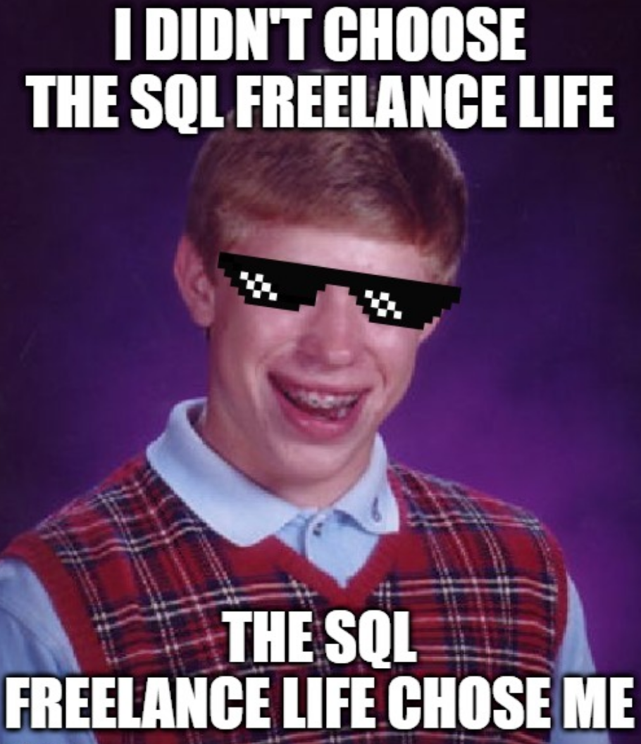 SQL Freiberufliches Leben